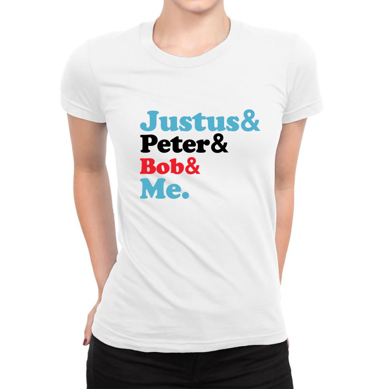 Justus Peter Bob Me For Light Ladies Fitted T-Shirt by autlu2024 | Artistshot