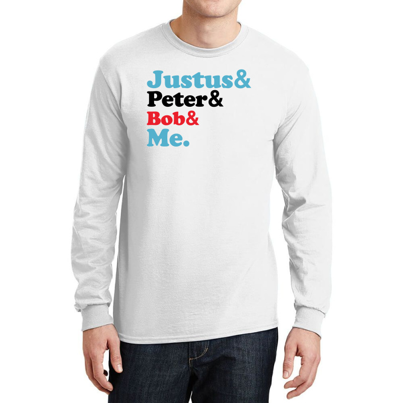 Justus Peter Bob Me For Light Long Sleeve Shirts by autlu2024 | Artistshot