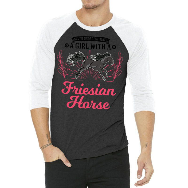 Friesian Horse T  Shirt Friesian Horse Girl T  Shirt 3/4 Sleeve Shirt | Artistshot