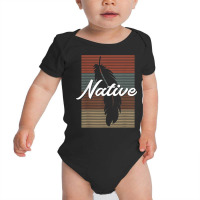 Native   Native American Pride T Shirt Baby Bodysuit | Artistshot