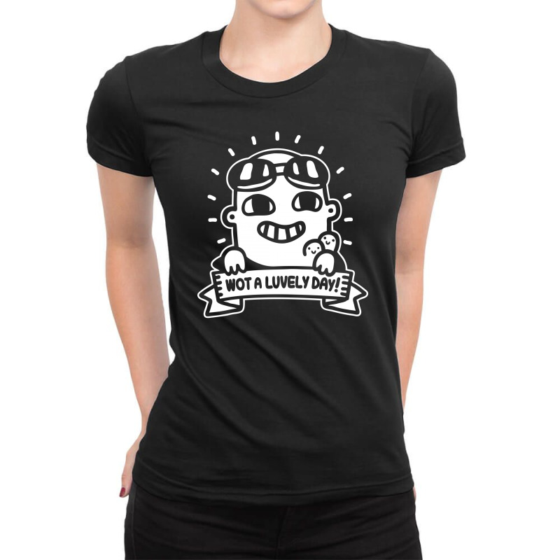 Wot A Luvely Day Ladies Fitted T-Shirt by Specstore | Artistshot