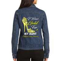 Butterfly I Wear Gold For My Aunt Childhood Cancer Warrior Ladies Denim Jacket | Artistshot