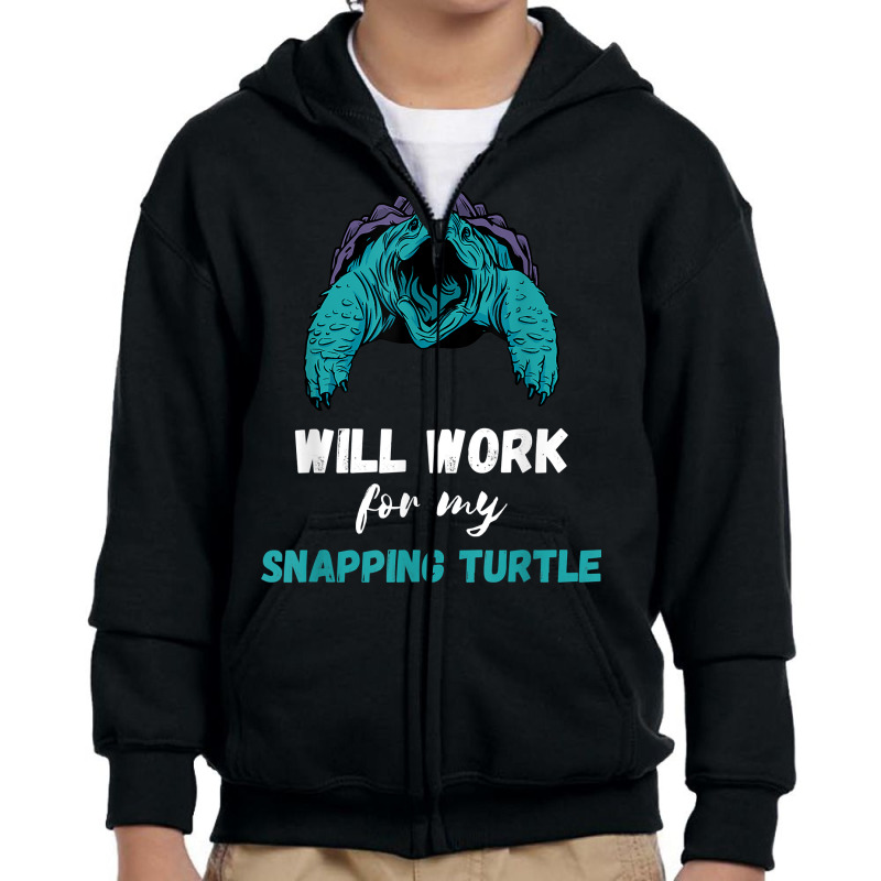 Snapping Turtle Will Work Aligator Snapping Turtle Lover T Shirt Youth Zipper Hoodie | Artistshot