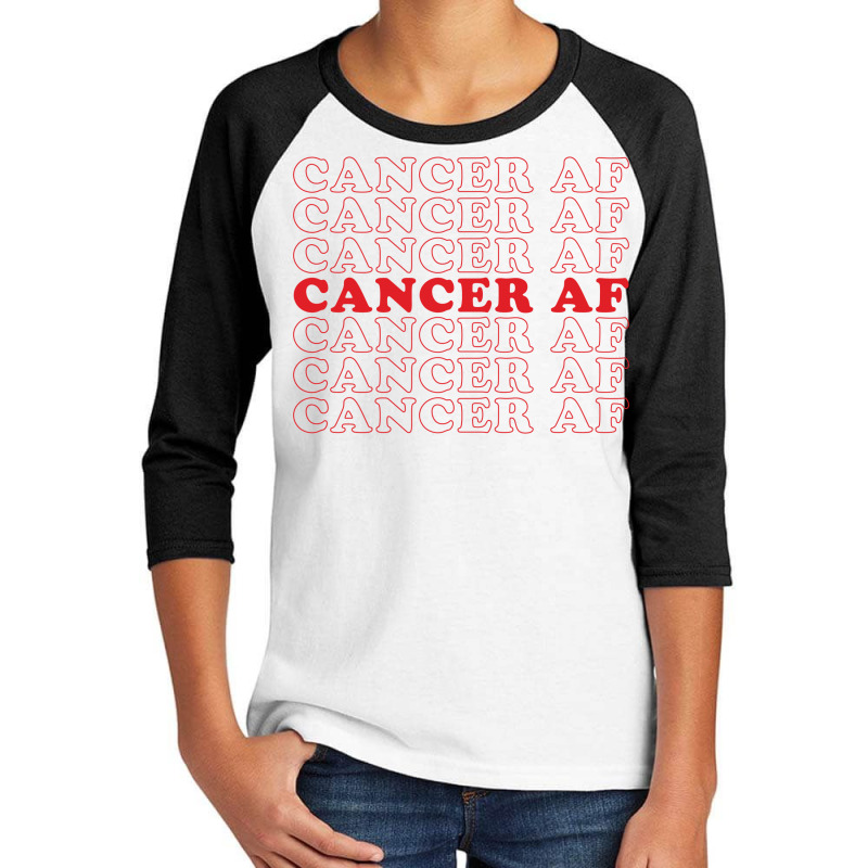 Cancer Af Youth 3/4 Sleeve | Artistshot