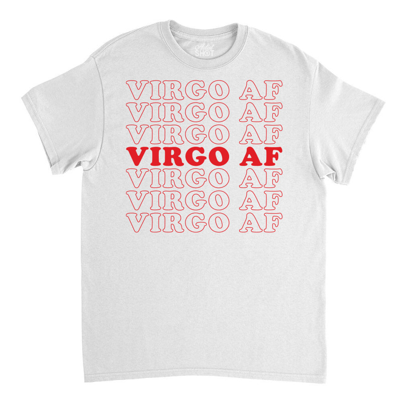 Virgo Af Classic T-shirt by Artees Artwork | Artistshot