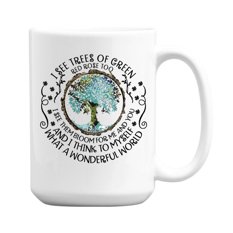 And I Think To Myself What A Wonderful Word Shirt 15 Oz Coffee Mug | Artistshot