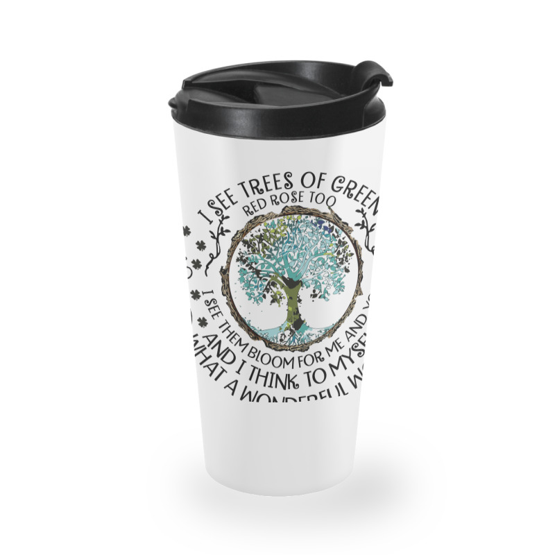 And I Think To Myself What A Wonderful Word Shirt Travel Mug | Artistshot