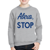 Alexa, Stop Solar Opposites Youth Sweatshirt | Artistshot