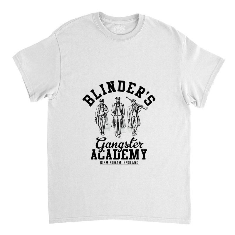 Blinders Academy Classic T-shirt by joroknowae | Artistshot