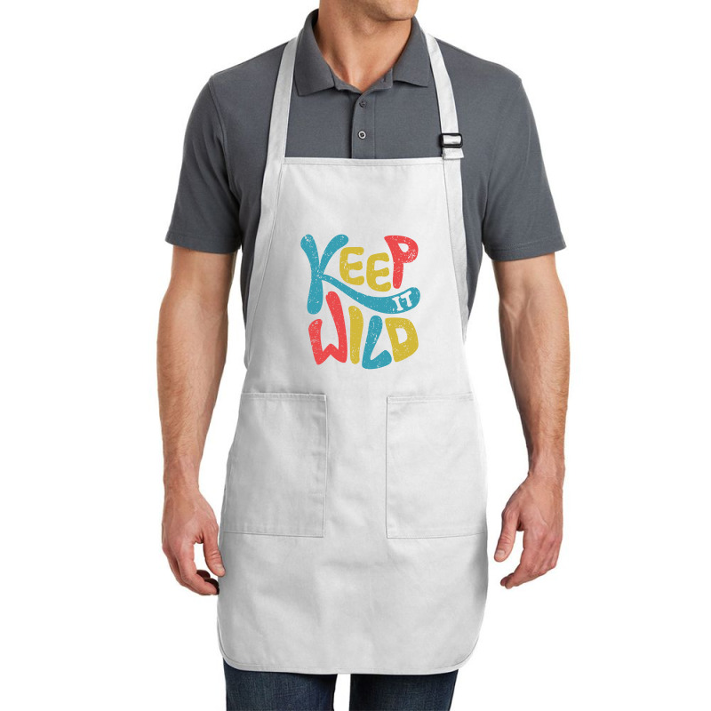 Keep It Wild Kids   Kids Funny Full-length Apron | Artistshot