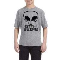 Stay Weird Alien Head Youth Tee | Artistshot