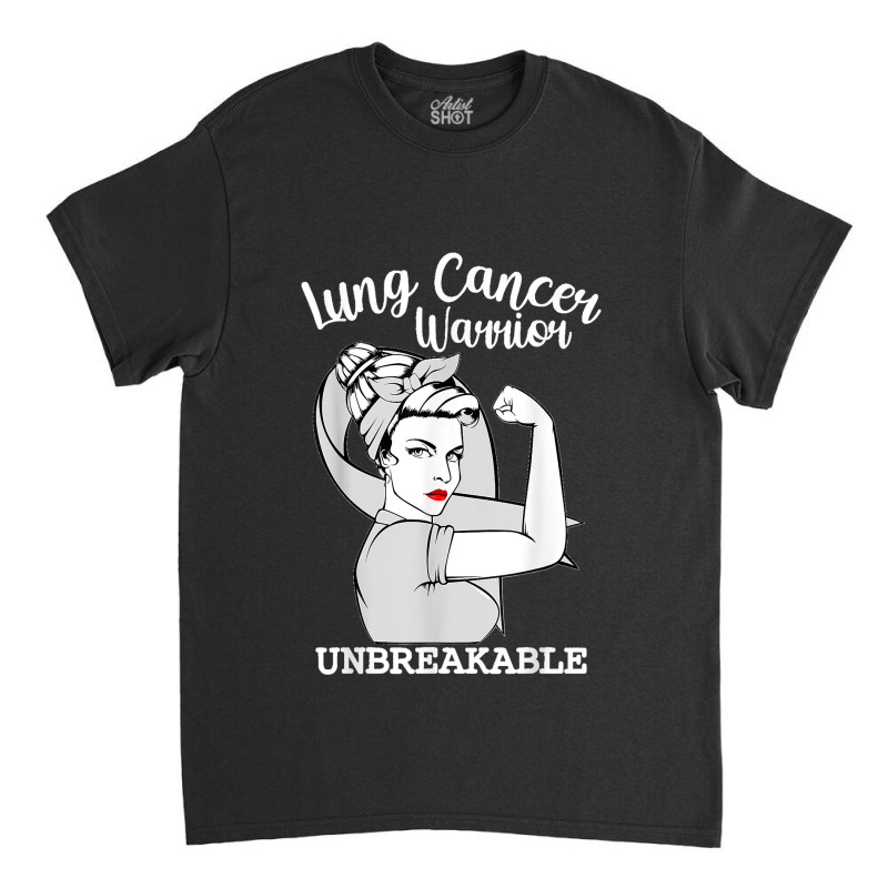 Lung Cancer Warrior Unbreakable Strong Women Awareness Classic T-shirt | Artistshot