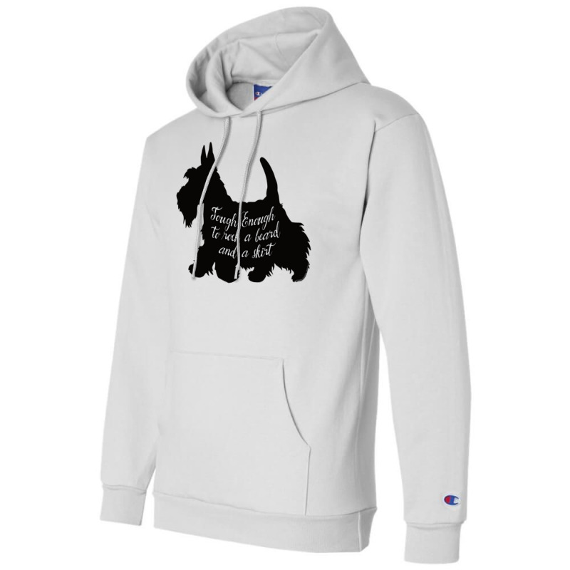 Scottish Terrier Tough Enough To Rock A Beard And A Skirt Long Sleeve Champion Hoodie | Artistshot