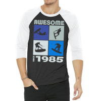 Awesome Since 1985. Wakeboard Lifestyle Long Sleeve T Shirt 3/4 Sleeve Shirt | Artistshot