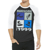 Awesome Since 1999. Wakeboard Lifestyle Long Sleeve T Shirt 3/4 Sleeve Shirt | Artistshot