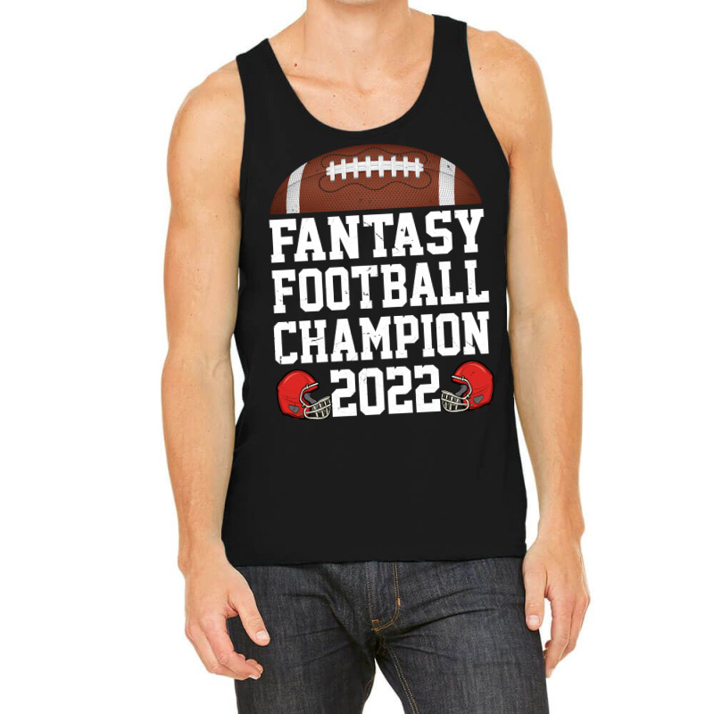 Fantasy League Champ 2022 Winner Fantasy Football Champion Sweatshirt Tank Top | Artistshot