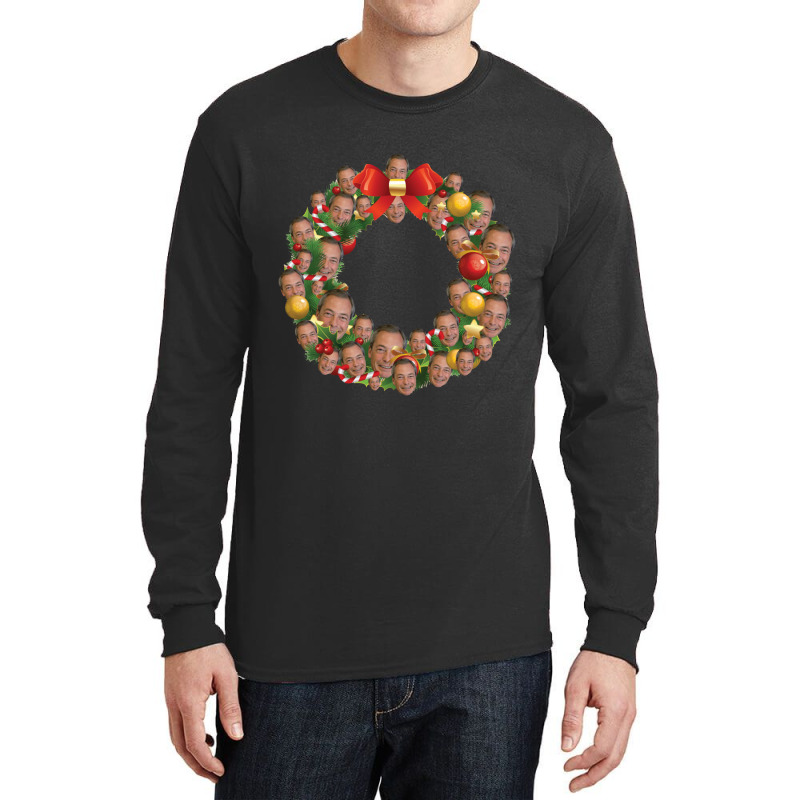 Nigel Farage Ukip Multiface Christmas Wreath Long Sleeve Shirts by bungamekkar | Artistshot