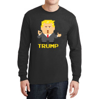 President Trump Pixel Character Long Sleeve Shirts | Artistshot