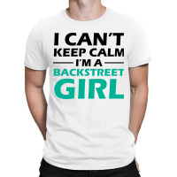 Backstreet Girl T-shirt | Artistshot