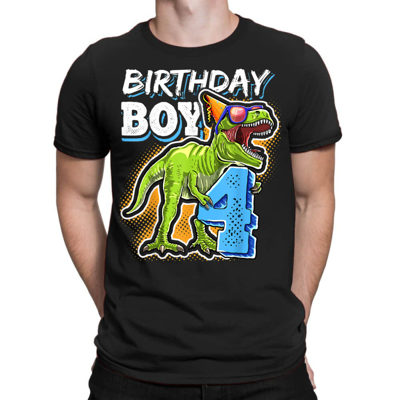 Birthday Boy 4 4th Birthday T Rex Dinosaur Party Gift Boys For Men Wom T-shirt | Artistshot