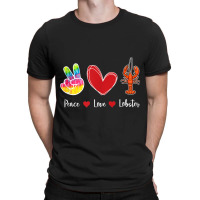 Deep Ocean Crustacean Sea Born Creatures Peace Love Lobster My Favorit T-shirt | Artistshot