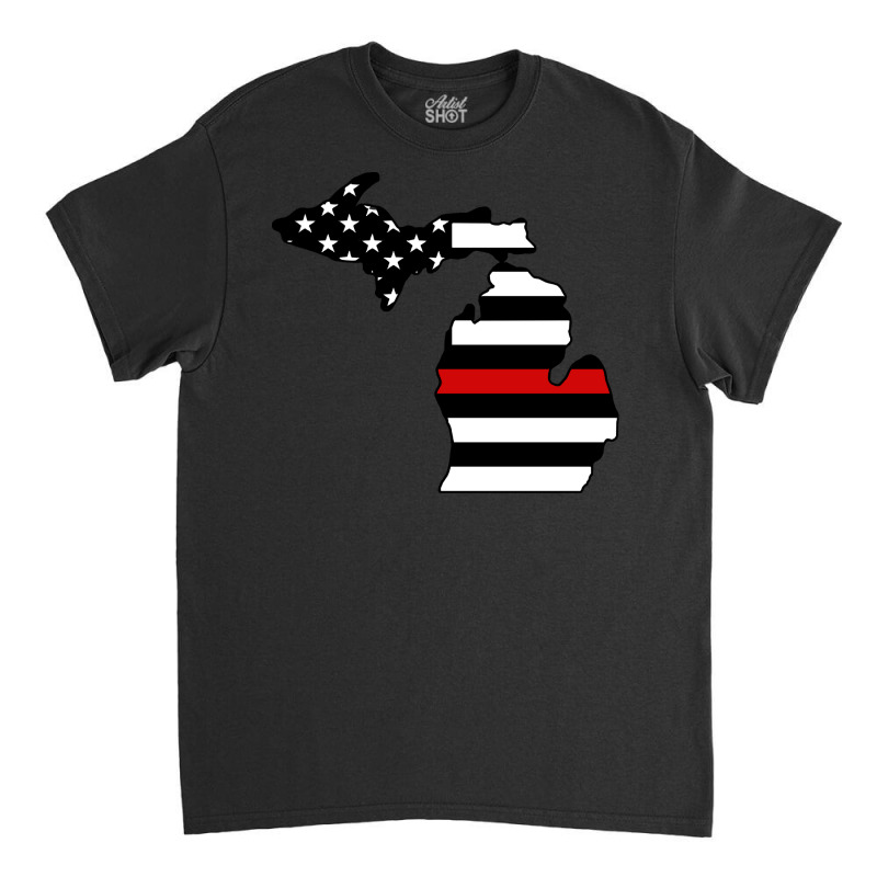 Firefighter T  Shirt Michigan Firefighter Thin Red Line T  Shirt Classic T-shirt | Artistshot