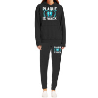 Plaque Is Wack Funny Dental Oral Hygienist Dentistry Dentist Hoodie & Jogger Set | Artistshot