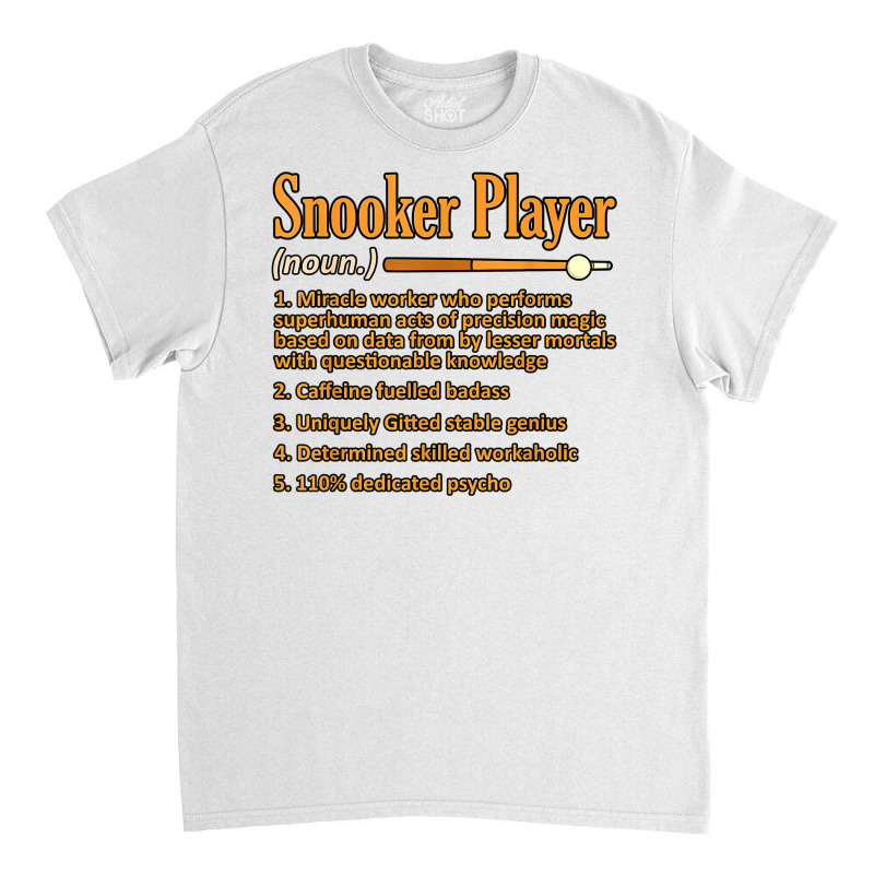 Snooker Player Definition Billiards Pool Sports Graphic T Shirt Classic T-shirt | Artistshot