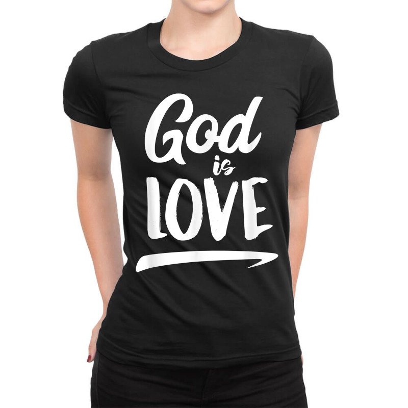 God Is Love  Modern Lettering T Shirt & Gift S000136 Ladies Fitted T-Shirt by swaratpoavonabil | Artistshot