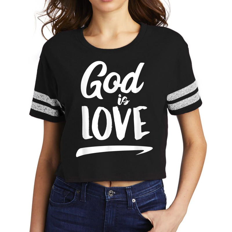 God Is Love  Modern Lettering T Shirt & Gift S000136 Scorecard Crop Tee by swaratpoavonabil | Artistshot