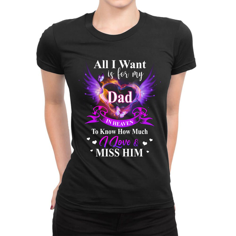 Angle Dad In Heaven I Love Shirt Ladies Fitted T-Shirt by Jeremy_Hutson | Artistshot