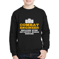 Combat Engineer   Engineer Gifts   Army Engineering T Shirt Youth Sweatshirt | Artistshot