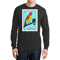 El Pajaro Lottery Card Gift The Bird Card Mexican Lottery T Shirt Long Sleeve Shirts | Artistshot