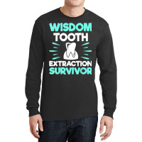 Wisdom Tooth Extraction Survivor  Dentist Dental Hygienist Long Sleeve Shirts | Artistshot