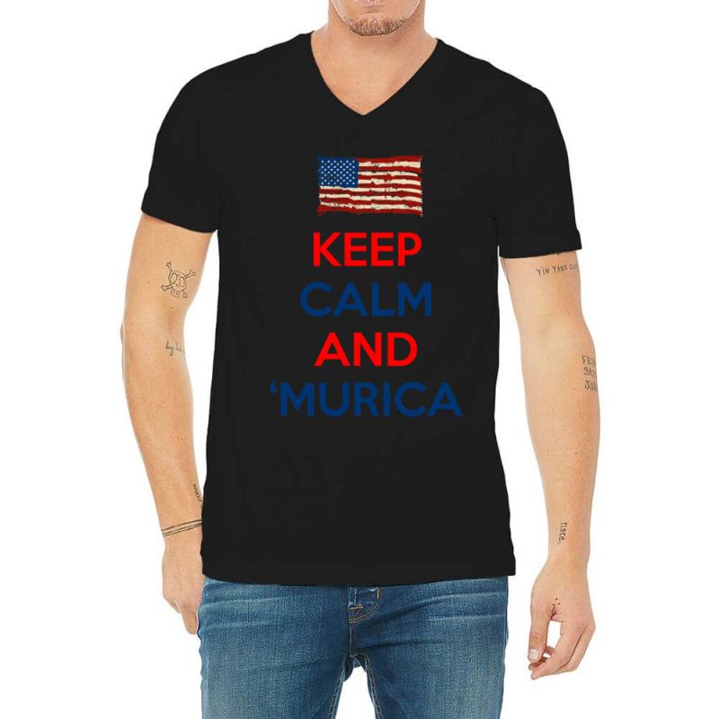 Keep Calm And Murica V-neck Tee | Artistshot