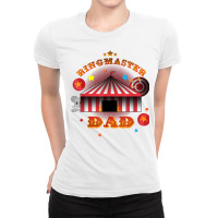 Mens Ringmaster Dad Circus Father Carnival Birthday Costume Party T Sh Ladies Fitted T-shirt | Artistshot