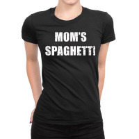 Moms Spaghetti Shirt T Shirt Ladies Fitted T-shirt | Artistshot