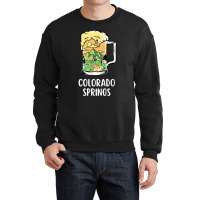 Colorado Springs Mountain Souvenir Reunion For Beer Lovers T Shirt Crewneck Sweatshirt | Artistshot