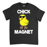 Chick Magnet Shirt Funny Boys Kids Easter Cool Chick T Shirt Classic T-shirt | Artistshot