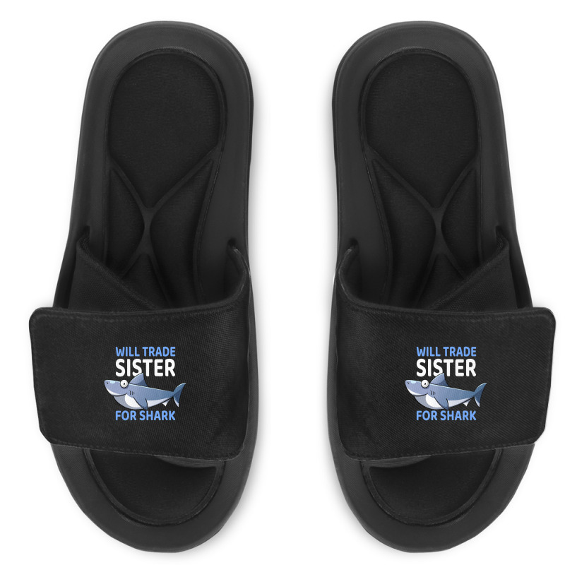 Will Trade Sister For Shark I Shark Fish I Kids Shark Slide Sandal | Artistshot