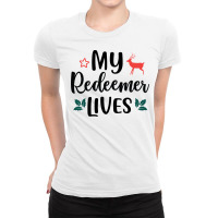 My Redeemer Lives Ladies Fitted T-shirt | Artistshot