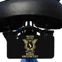 Never Underestimate The Power Of A Nurse Anesthetist Bicycle License Plate | Artistshot