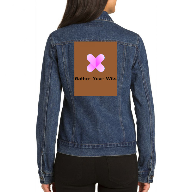 Gather Your Wits Ladies Denim Jacket | Artistshot