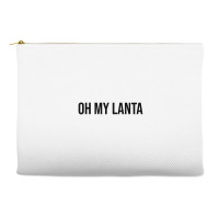 Oh My Lanta  Oh My Lanta Accessory Pouches | Artistshot