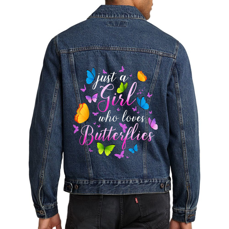 Just A Girl Who Loves Butterflies Cools Butterfly Collection Men Denim Jacket by AntoineDesign | Artistshot